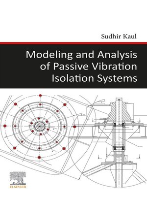 cover image of Modeling and Analysis of Passive Vibration Isolation Systems